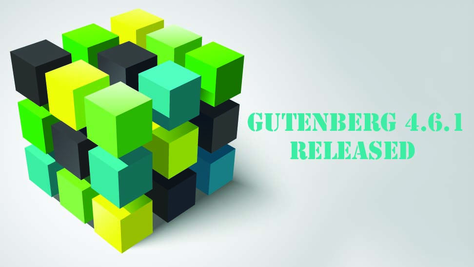 Gutenberg 4.6.1 Released!
