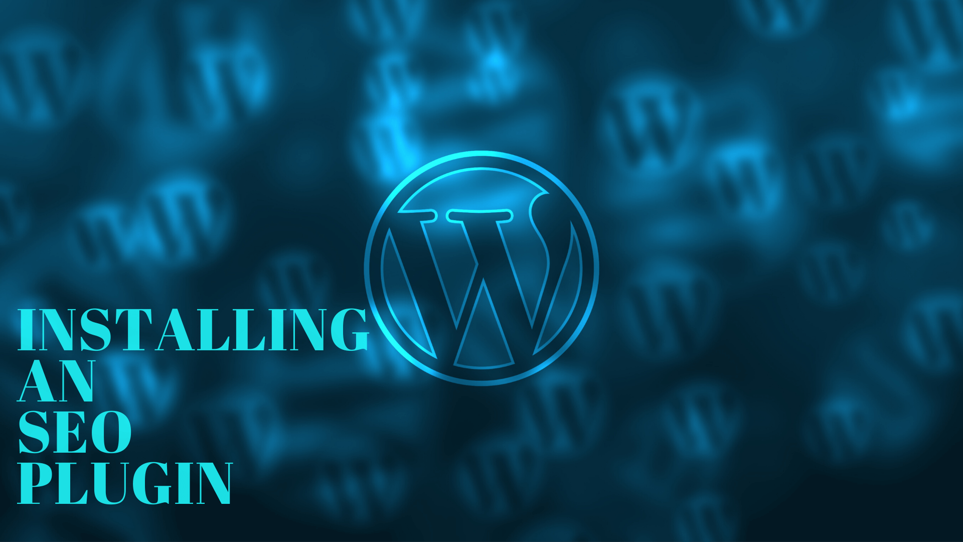 Why Installing an SEO Plugin on your WordPress site?
