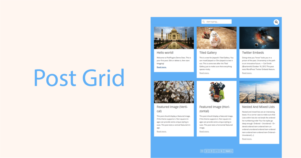Post Grid is a WordPress post grid plugins to decorate your blogs. 