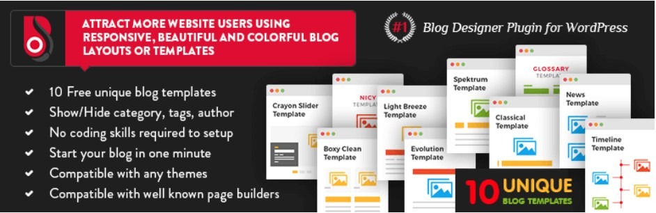 Blog Designer Pro is a WordPress plugin with hundreds of template layouts to decorate your blog.